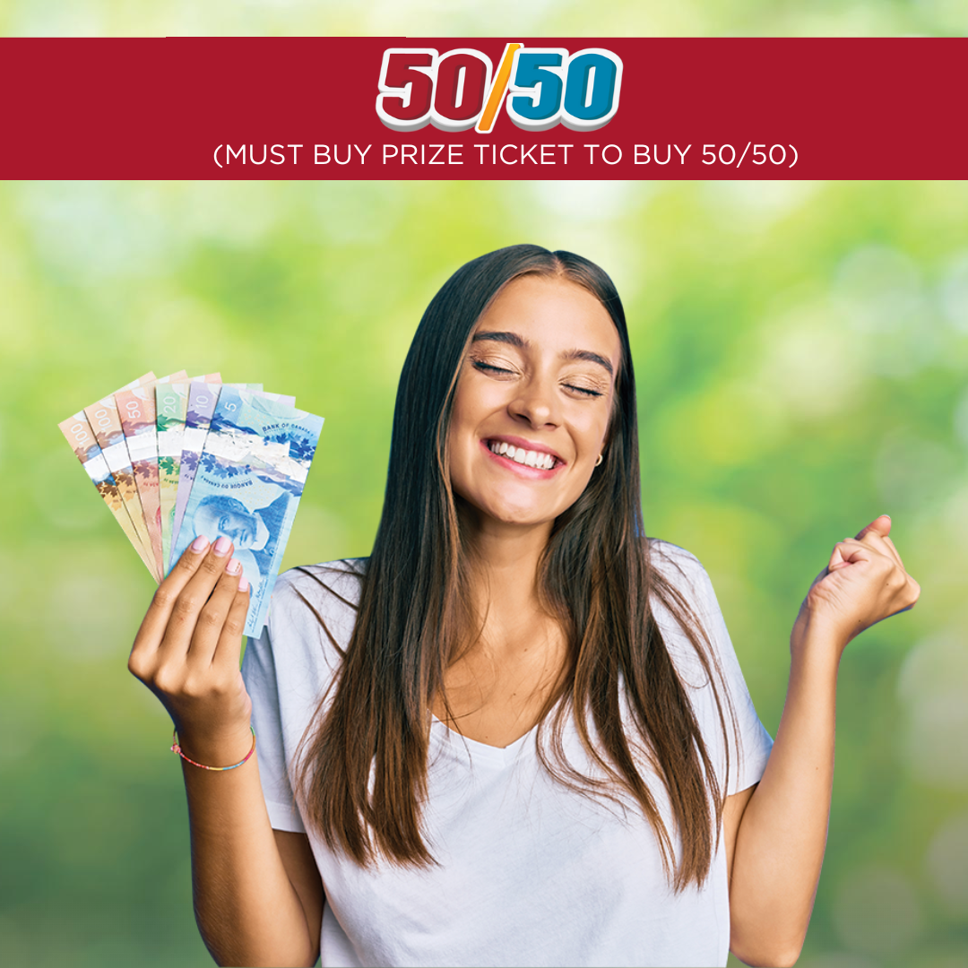 50/50 prize up to $1,500,000